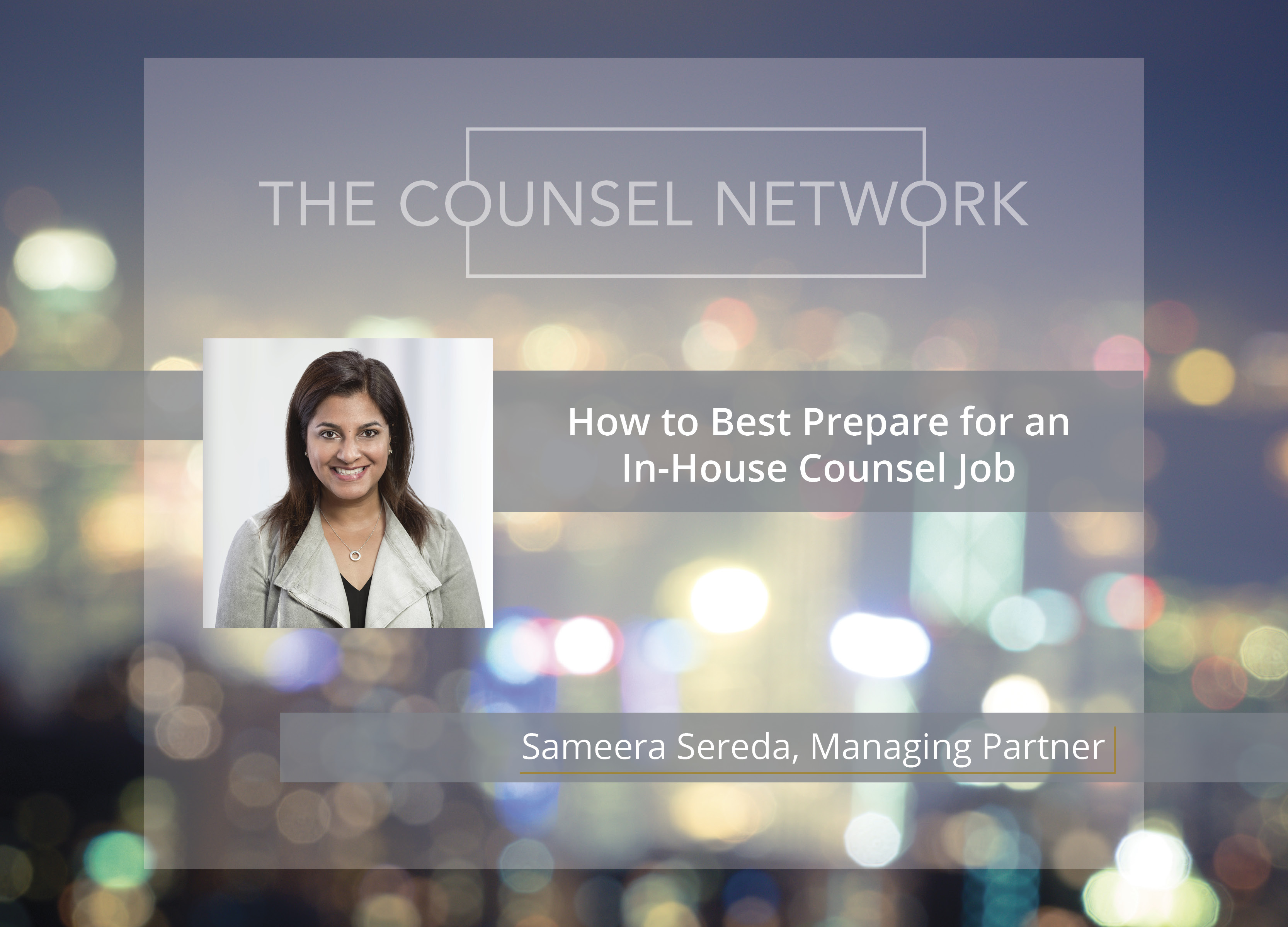 How to Best Prepare for an InHouse Counsel Job